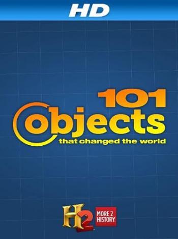 101 ,   / 101 Objects That Changed the World SUB