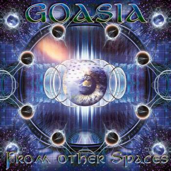 Goasia - From Other Spaces - 2007, FLAC , Lossless