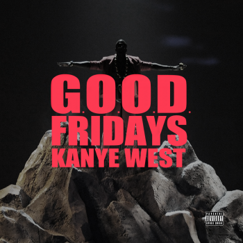 Kanye West G.O.O.D. Fridays