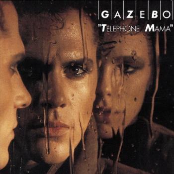 Gazebo - Telephone Mama - 1984 APE , lossless