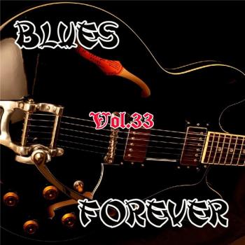VA - Blues Forever Vol.33