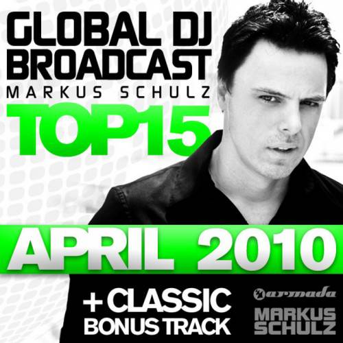 Markus Schulz - Global DJ Broadcast Top 15 