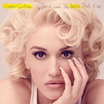 Gwen Stefani - This Is What the Truth Feels Like [Deluxe]