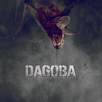 Dagoba - Tales Of The Black Dawn