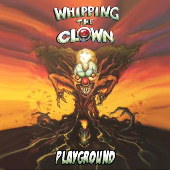 Whipping The Clown - Playground