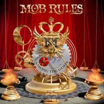 Mob Rules - Among The Gods