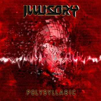 Illusory - Polysyllabic