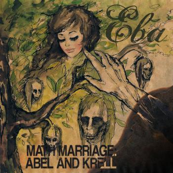 Math Marriage: Abel And Krell - 
