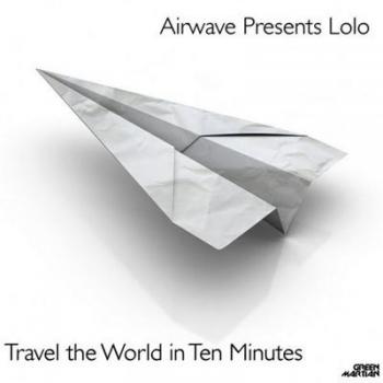 Lolo - Travel The World In 10 Minutes