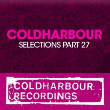 VA - Coldharbour Selections Part 27