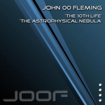 John 00 Fleming - The 10th Life / The Astrophysical Nebula