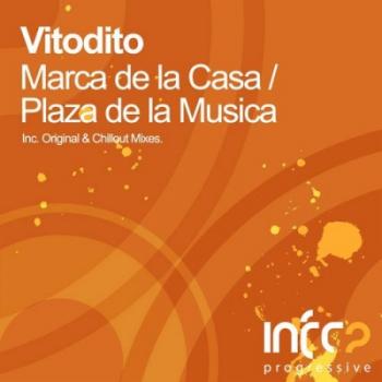 Vitodito - Marca de la Casa / Plaza de la Musica