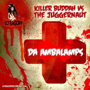 Killer Buddah vs The Juggernaut - Da Ambalamps