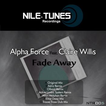 Alpha Force feat. Claire Willis - Fade Away