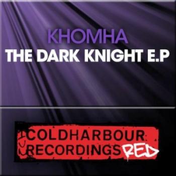 KhoMha - The Dark Knight EP