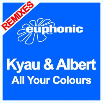 Kyau Albert All Your Colours