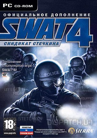 SWAT 4: The Stetchkov Syndicate SWAT 4:   (2007)
