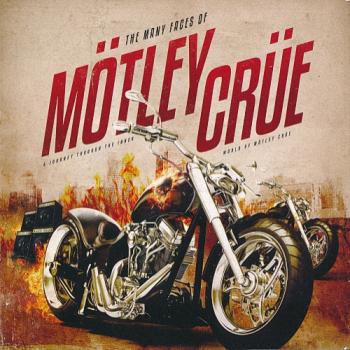VA - The Many Faces Of Motley Crue - A Journey Through The Inner World Of Motley Crue