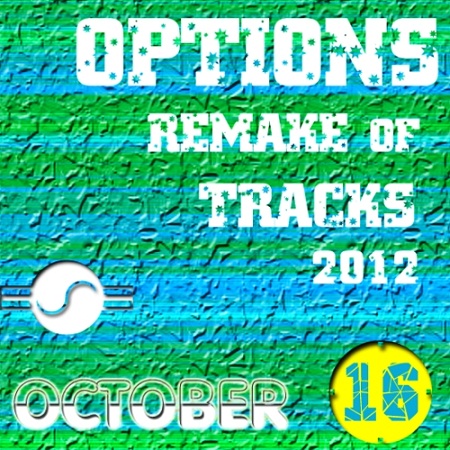 VA - Options Remake of Tracks 2012 Oct.15-16 