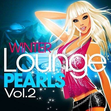 VA - Winter Lounge Pearls, Vol. 1-2 