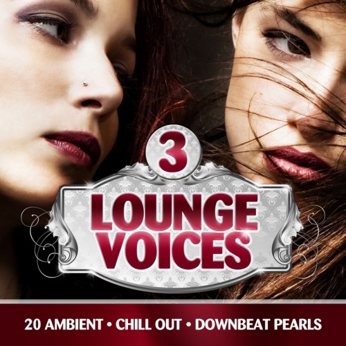 VA - Lounge Voices, Vol. 1-3 