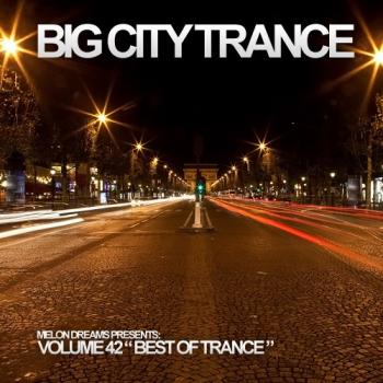 VA - Big City Trance Volume 42