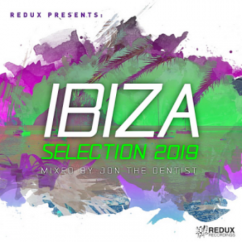 VA - Redux Ibiza Selection 2019: Mixed by Jon The Dentist