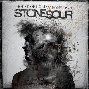 Stone Sour - House of Gold Bones: Part 1