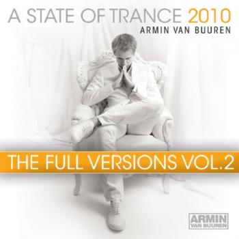VA - A State Of Trance 2010 The Full Versions Vol.2