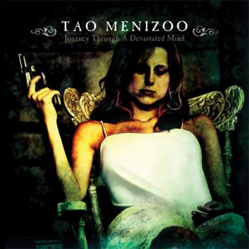 Tao Menizoo - Journey Through a Devastated Mind