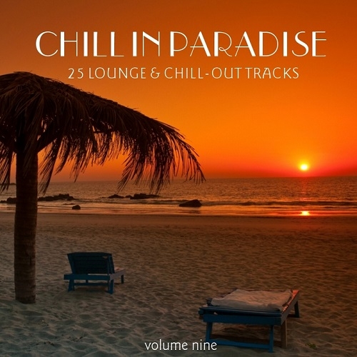 VA - Chill In Paradise Vol.7-11 