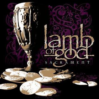 Lamb of God - Sacrament