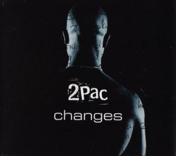 2Pac Changes