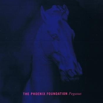 The Phoenix Foundation - Pegasus / Happy Ending