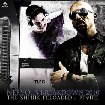 The Shrink Reloaded ft MC Pryme - Nervous Breakdown