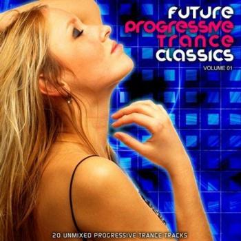 VA- Future Progressive Trance Classics Vol.1