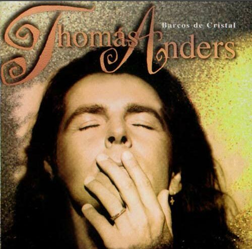 Thomas Anders - Discography 