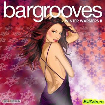 VA - Bargrooves Winter Warmers 2