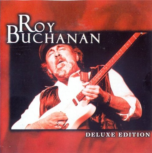 Roy Buchanan - Discography 