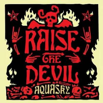 Aquasky - Raise The Devil