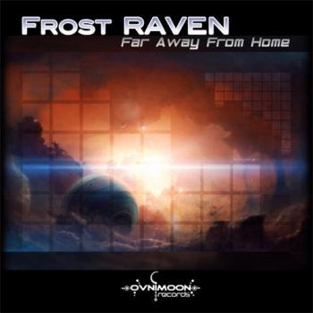 Frost Raven - Far Away From Home