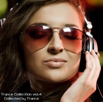 VA-Trance Collection vol.4. Collected by Trance