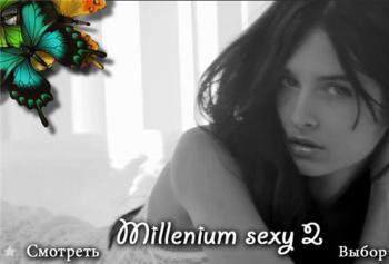 Millenium Sexy 2 -   