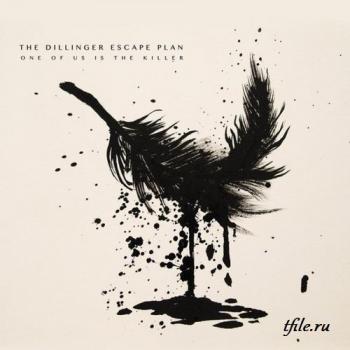 The Dillinger Escape Plan - One Of Us Is The Killer