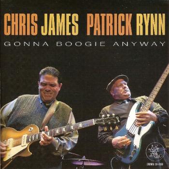 Chris James Patrick Rynn - Gonna Boogie Anyway