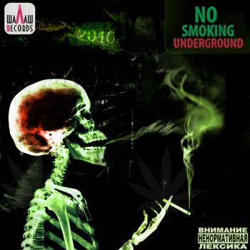 No Smoking - Underground