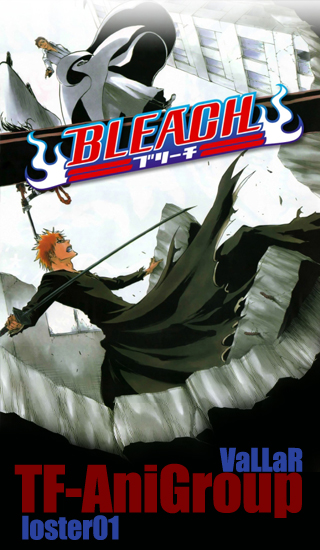  / Bleach [TV] [ 303-310  ] [RAW] [RUS+JAP] [720p]