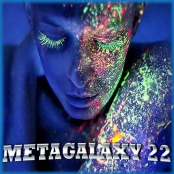 VA - Metagalaxy 22