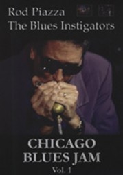 Chicago Blues Jam Vol.1 - Rod Piazza The Blues Instigator