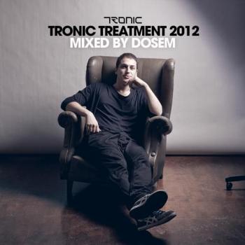 VA - Tronic Treatment 2012 Mixed By Dosem